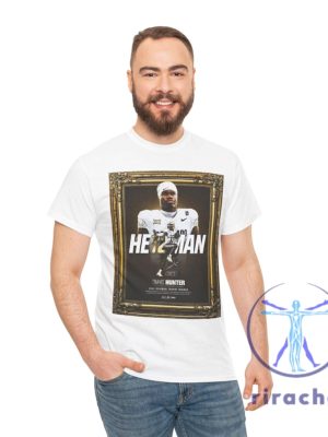 Travis Hunter 2024 He12man Winner Unisex Tee Shirt Hoodie Sweatshirt Gifts For Fan Men Women Apparel Game Day Tee Shirts Tshirt Unique riracha 3