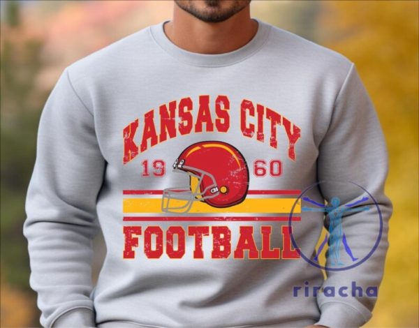 Kansas City Chiefs Football Sweatshirt Hoodie Tshirt Tee Shirts Gifts For Kc Fan Mens Womens Vintage Sweater Game Day Hoodies Mom Dad Unique riracha 1 2