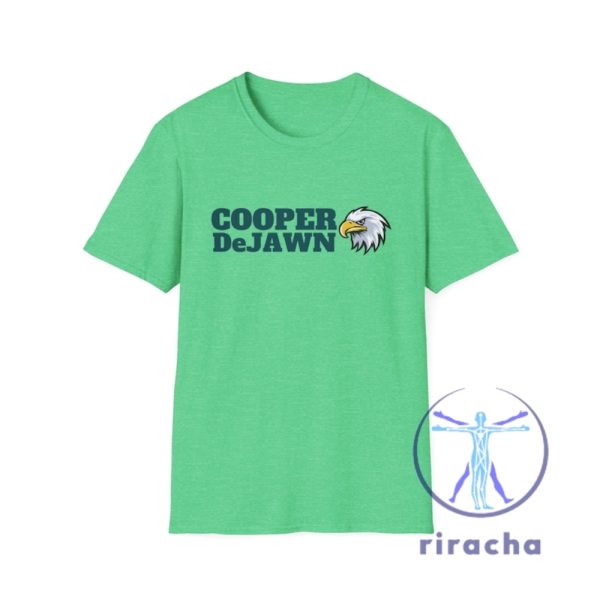 Philadelphia Eagles Cooper Dejean Cooper Dejawn Shirt Hoodie Tshirt Sweatshirt Tee Gift For Fan Philly Shirts Hoodies Sweater Unique riracha 1 3