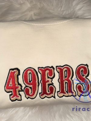 San Francisco 49Ers Embroidered Tshirt Crewneck Hoodie Tee Gift For Fan Niners Mens Womens Embroidery Shirts Unique riracha 1 1