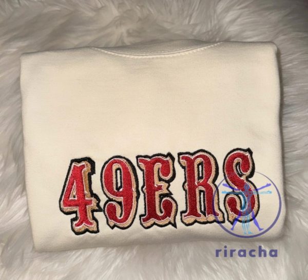 San Francisco 49Ers Embroidered Tshirt Crewneck Hoodie Tee Gift For Fan Niners Mens Womens Embroidery Shirts Unique riracha 1 1