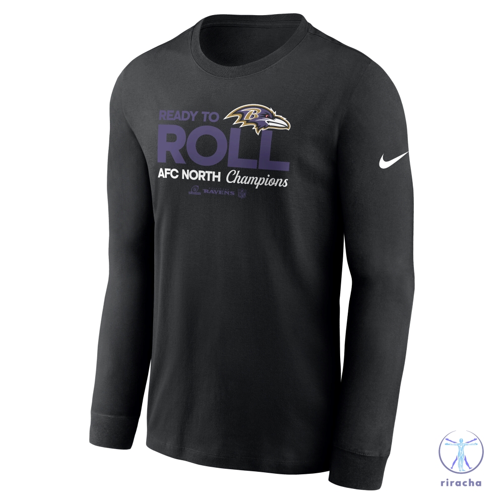 Baltimore Ravens Nike 2024 Afc North Division Champions Locker Room Trophy Tshirt Ready To Roll Hoodie Sweatshirt Tee Gift For Fan Unique