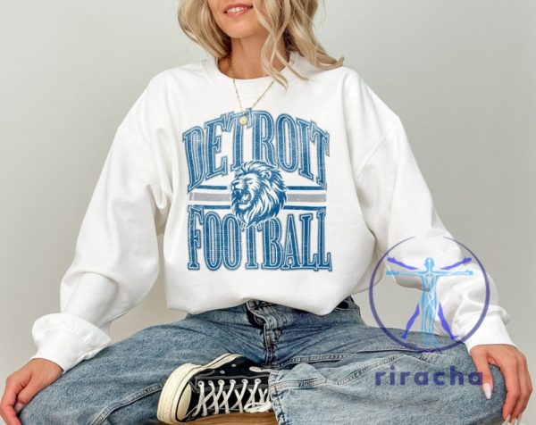 Detroit Lions Sweatshirt Tshirt Hoodie Sweater Vintage Detroit Crewneck Sweatshirt Detroit Game Day Pullover Hoodies Unique riracha 1