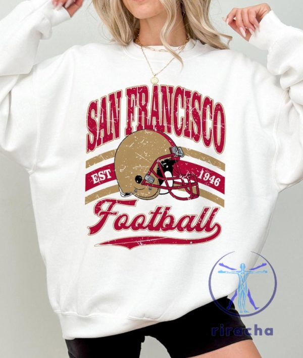 Retro San Francisco 49Ers 90S Style Tshirt Hoodie Sweatshirt Tee Gift For Fan Super Bowl Champions Sweater Pullover Hoodies Unique riracha 1