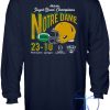 Notre Dame Fighting Irish 2025 Sugar Bowl Champions Score Long Sleeve T Shirt Hoodie Sweatshirt Tee Gift For Fan Mens Womens Unique riracha 1