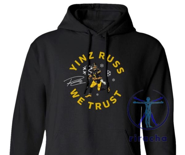 Pittsburgh Steelers Yinz Russ We Trust Russell Wilson Jersey Unisex Tshirt Hoodie Sweatshirt Tee Gift For Fan Sweater Crewneck Unique riracha 1