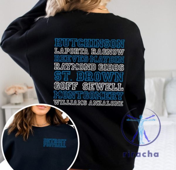 Detroit Lions Dan Campbell Players Tshirt Hoodie Sweatshirt Tee Gift For Fan Hutchinson Gibbs Montgomery Laporta St Brown Anzalone Rag Now Unique riracha 1 1