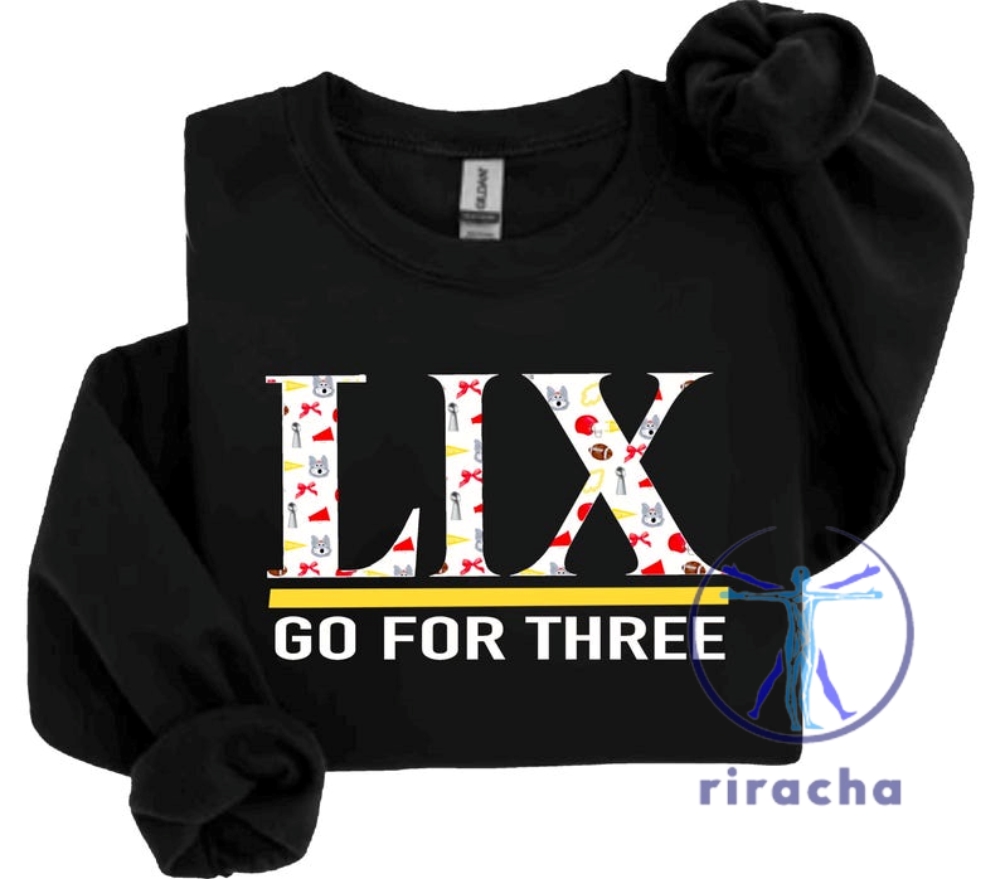 Kansas City Lix Sweatshirt Tshirt Hoodie Tee Gift For Fan Mens Womens Threepeat Kc Super Bowl Unique