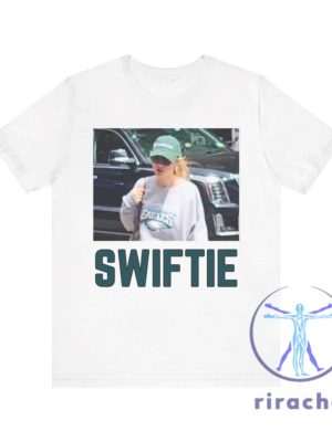 Taylor Swiftie Philadelphia Eagles Shirts Hoodie Sweatshirt Tee Gift For Fan Unisex Jersey Short Sleeve Tee New riracha 1 2