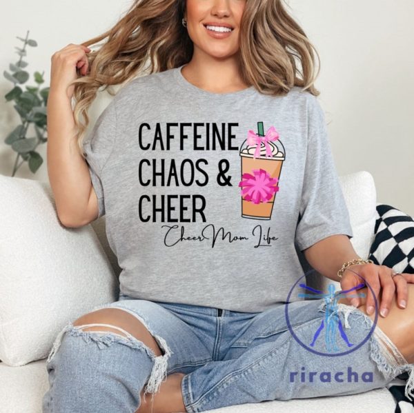 Cheer Mom Caffeine And Cheer Shirts Hoodie Sweatshirt Tee Gift For Him Her Funny Gift For Mom Mom Life Shirts Near Me riracha 1 1