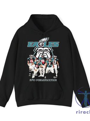 Original Philadelphia Eagles Bulldogs Its Philly Dawgs Signatures 2025 Shirts Hoodie Sweatshirt Tee Gift For Him Her Unique riracha 1 1