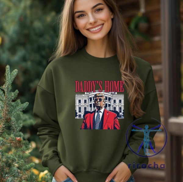 Daddys Home Trump Sweatshirt Crewneck Tshirt Hoodie White House Long Sleeve Political Gift Sweater Unique riracha 1 1