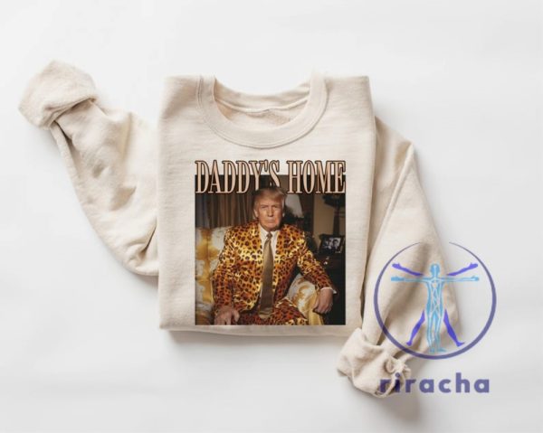 Daddys Home White House Trump Tshirt Hoodie Sweatshirt President Trump Political Sweater Pullover Hoodies Unique riracha 1 1