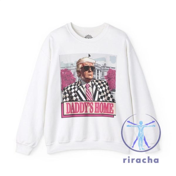 Trump Daddys Home Sweatshirt Tshirt Hoodie Tee Gift For Him Her Make America Great Again Crewneck Jumper Apparel New riracha 1 1