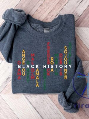 Black History Month Celebrate School Black History Sweater Tshirt Hoodie Sweatshirt Tee Gift For Him Her Unique riracha 1 1