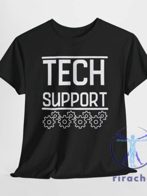 Tech Support Elon Musk T Shirt Hoodie Sweatshirt Tee Gift For Men Women Unique riracha 1 1