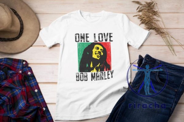 Bob Marley One Love T Shirt Hoodie Sweatshirt Tee Gift For Fan Crewneck Pullover Unique riracha 1