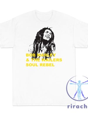 Bob Marley The Wailers Soul Rebel T Shirt Unisex Hoodie Sweatshirt Tee Gift For Him Her Unique riracha 1 1