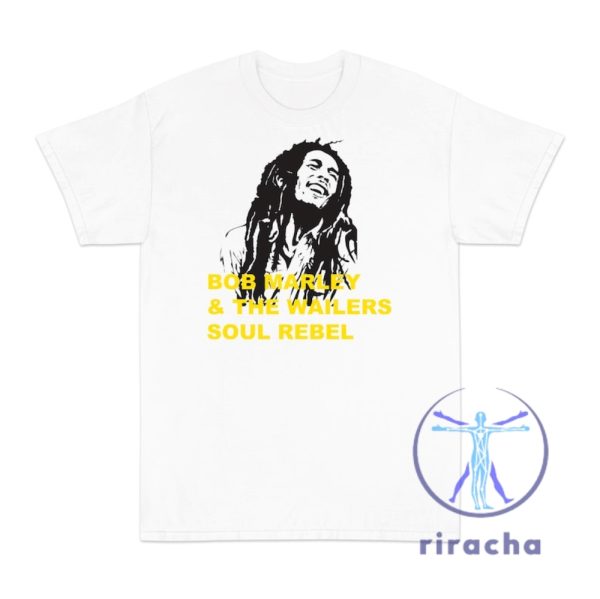 Bob Marley The Wailers Soul Rebel T Shirt Unisex Hoodie Sweatshirt Tee Gift For Him Her Unique riracha 1 1