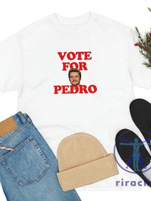 Pedro Pascal Tshirt Vote For Pedro Hoodie Sweatshirt Inspired By The Last Of Us riracha 1 1