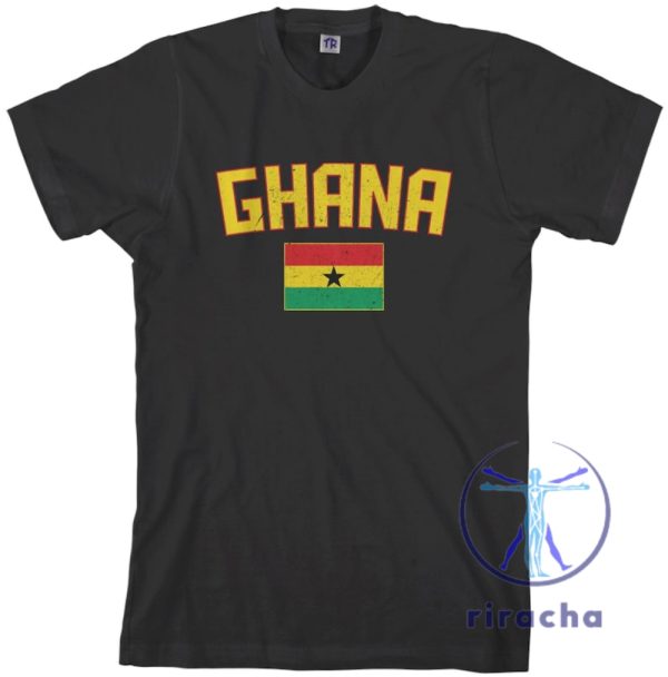 Ghana Flag T Shirt Hoodie Sweatshirt For Ghanaian National Team Fans In West Africa Football Apparel From Accra To Busua Soccer Gear riracha 1 1