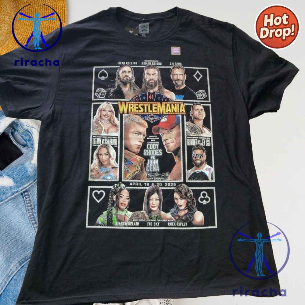 Wwe Wrestlemania 41 Official I Was There Tshirt Hoodie Sweatshirt Men Women 10 WWE WrestleMania 41 Official I Was There T-Shirt Hoodie Sweatshirt Men Women