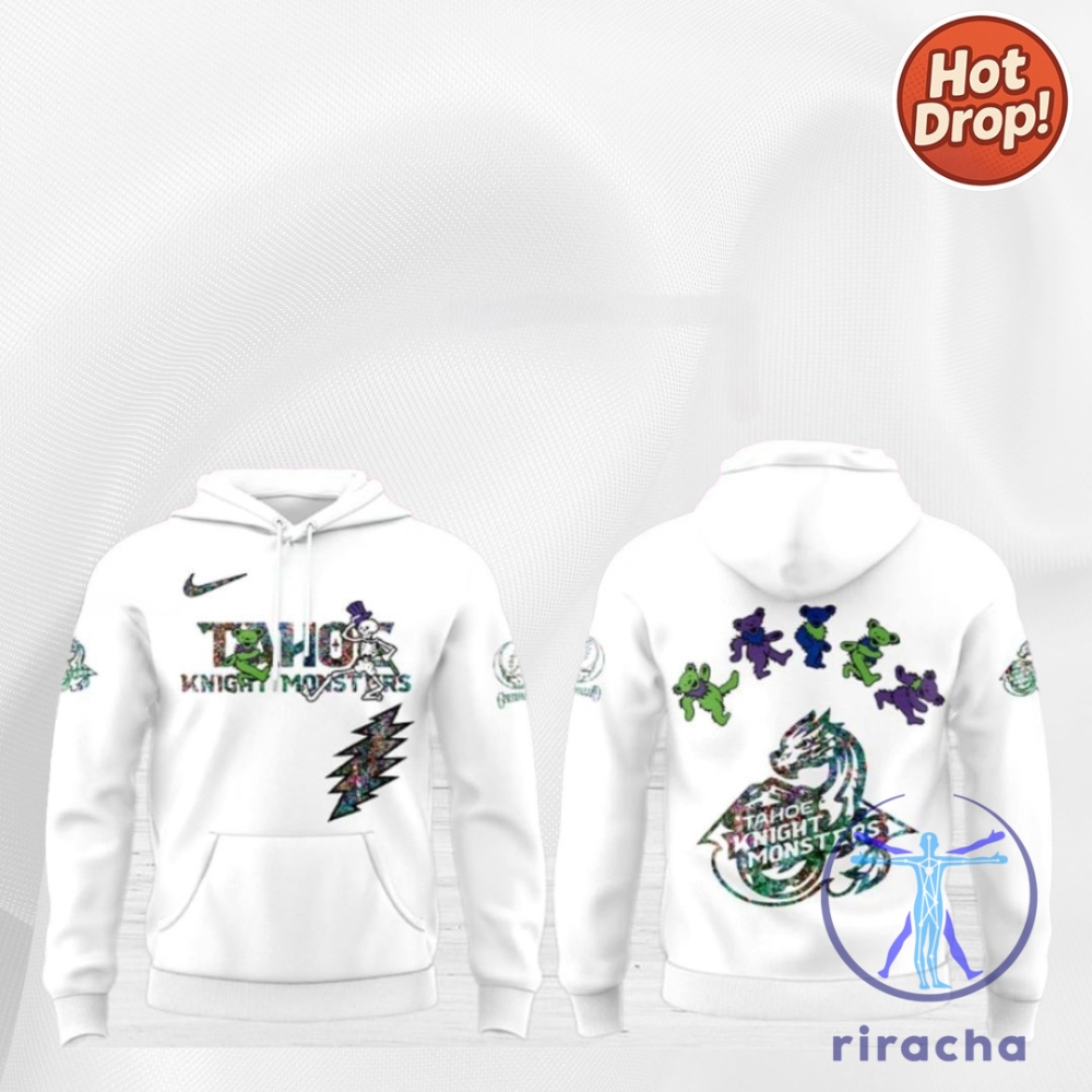 Grateful Dead Sports Tahoe Knight Monsters Special 2025 Hoodie 3D Shirt Sphl California Crewneck riracha 1