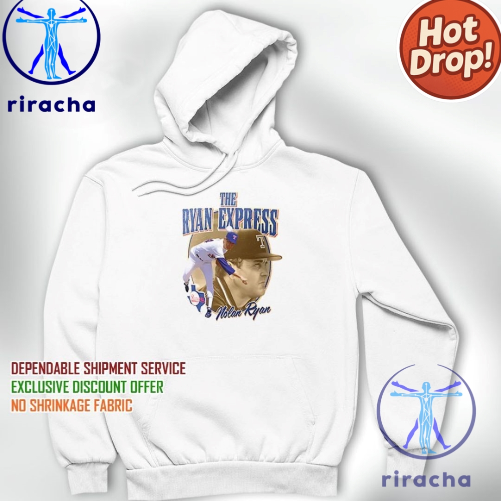 Top Trending 2025: Nolan Ryan Texas Rangers 'The Ryan Express' Apparel Must-Haves 6 Nolan Ryan Texas Rangers The Ryan Express Legends Shirt Hoodie Sweatshirt