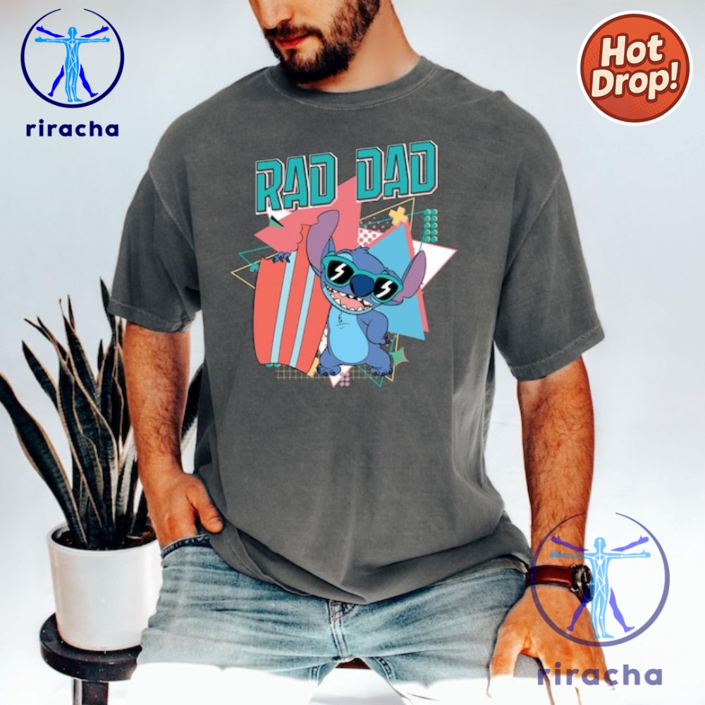 Stitch Dad Retro Rad Dad T Shirt Hoodie Sweatshirt 90S Gift For Dad Disney Dad Shirt Lilo riracha 1