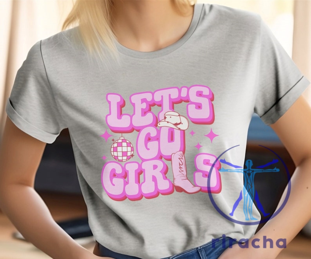 Lets Go Girls Adult Unisex Shirt Girls Trip Shirts Hoodie Sweatshirt Swiftie Squad Girls Weekend Edition riracha 1