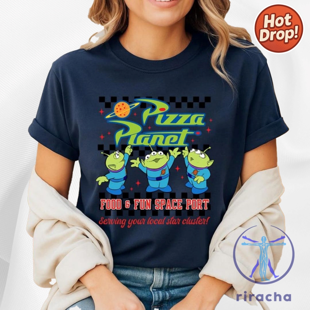 Pizza Planet Toy Story Shirt Disney Aliens Shirt Pizza Planet Tee Toy Story Family Shirt Funny riracha 1