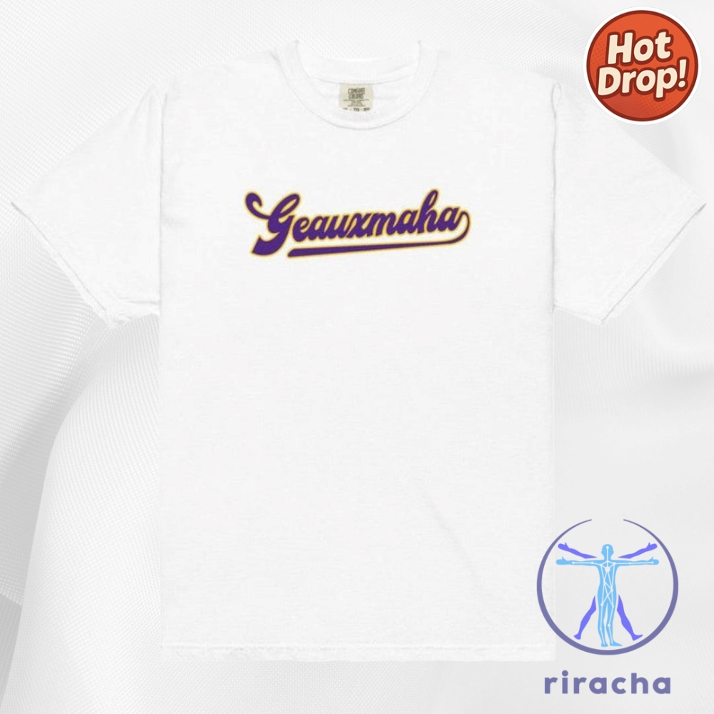 Summer 2025 Trend Alert: LSU Tigers White Geauxmaha T-Shirt - A Must-Have! 3 Geauxmaha T Shirt Hoodie Sweatshirt