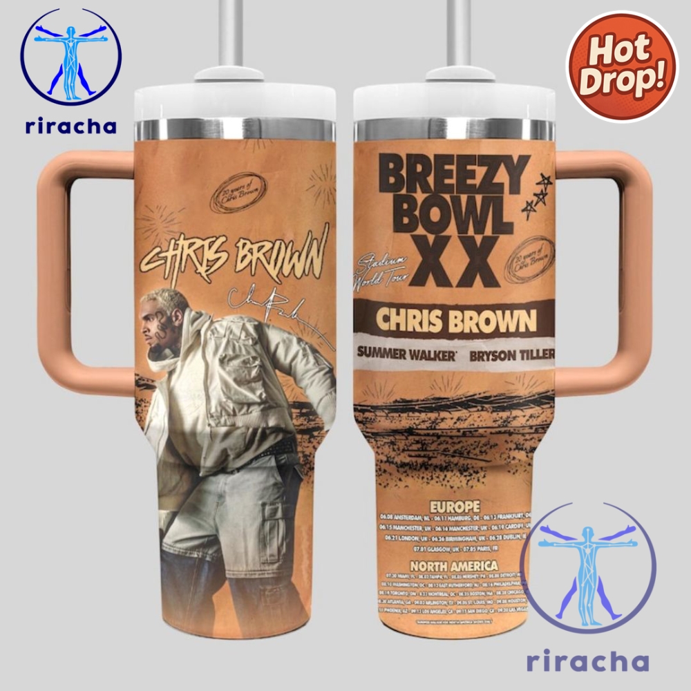 Chris Brown Breezy Bowl Xx Tumbler 40Oz Chris Brown Tour Stanley Cup Chris Brown Concert Tumblers riracha 1