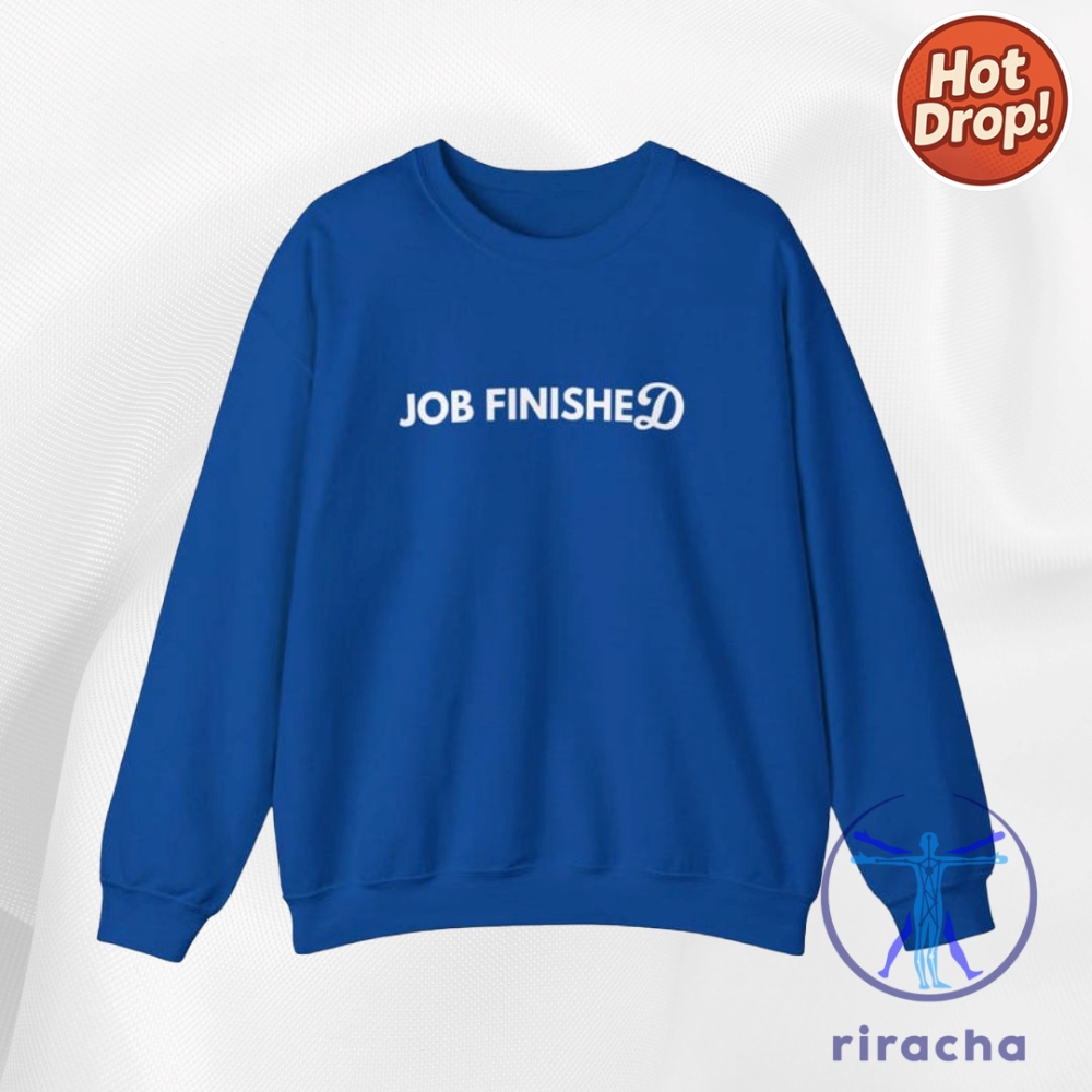 Job Finished Dodgers Hoodie 3D Shirt Sweatshirt Men Women 6 Job Finished Dodgers Hoodie 3D Shirt Sweatshirt men women